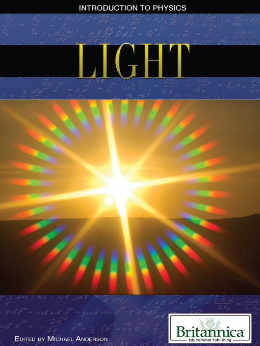 Title details for Light by Britannica Educational Publishing - Available